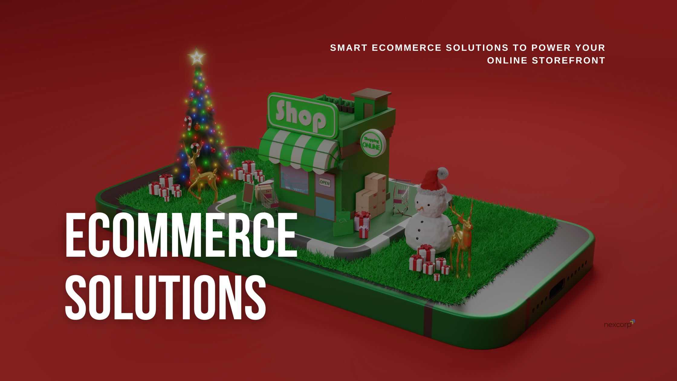 Smart Ecommerce Solutions to Power Your Online Storefront